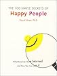 The 100 Simple Secrets of Happy People