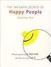100 Simple Secrets of Happy People