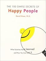 100 Simple Secrets of Happy People