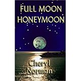 Full Moon Honeymoon