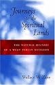 Journeys to the Spiritual Lands: The Natural History of a West Indian Religion
