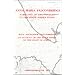 Anna Maria Falconbridge: Narrative of Two Voyages to the River Sierra Leone during the Years 1791-1792-1793 (Liverpool Historical Studies , Vol 17)