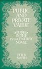 Public and Private Value: Studies in the Nineteenth-Century Novel