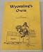 Book Wyoming's Own