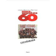 Mes ann�es 60 - L'Int�grale