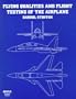 Flying Qualities and Flight Testing of the Airplane (AIAA Education)