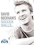 David Beckham's Soccer Skills