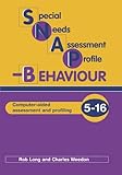 Special needs assessment profile. Behaviour : computer-aided assessment and profiling : 5-16