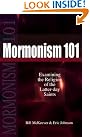 Mormonism 101: Examining...