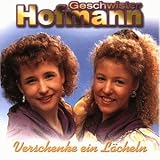 Verschenke Ein L�cheln - Geschwister Hofmann