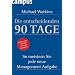 Die entscheidenden 90 Tage: So meistern Sie jede neue Managementaufgabe