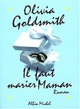 Il faut marier maman par Goldsmith
