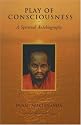 Play of Consciousness: A Spiritual Autobiography