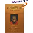 Play of Consciousness: A Spiritual Autobiography