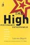 The High Performance Entrepreneur: Golden Rules for Success in Today's World