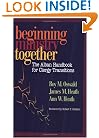 Beginning Ministry Together: The Alban Handbook for Clergy Transitions