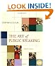 The Art of Public Speaking