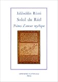 Soleil du r�el : Po�mes d'amour mystique