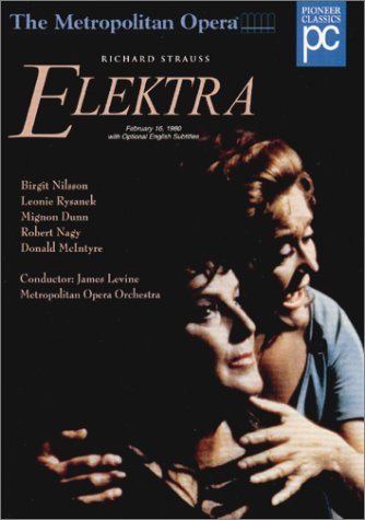 Free Download Of Richard Strauss - Elektra / James Levine, Birgit Nilsson, Leonie Rysanek, MET