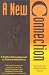 Books : A New Connection: A Problem Solving Approach to Chemical Dependency