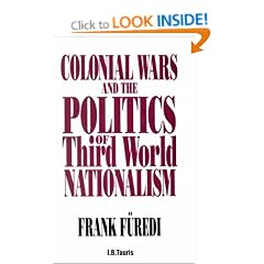 Colonial Wars and the Politics of Third World Nationalism