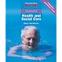 Heinemann AVCE Advanced Health and Social Care (Gnvq Health & Social Care Adv)