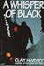 A Whisper of Black (Hardcover)