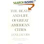 The Death and Life of Great American Cities
