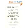 The Death and Life of Great American Cities (Vintage)