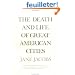 The Death and Life of Great American Cities
