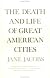 The Death and Life of Great American Cities (Modern Library Series)