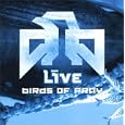 Live - Birds of Pray