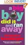 A Big Boy Did It and Ran Away
