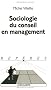 Sociologie du conseil en management