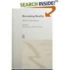 Remaking Reality: Nature at the Millennium by Bruce W. Braun