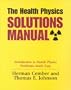 The Health Physics Solutions Manual