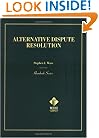 Alternative Dispute Resolution (Contributions in American History)