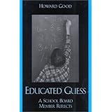 educated guess a school board member reflects