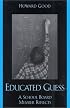Educated Guess: A School Board Member Reflects