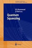 Quantum Squeezing
