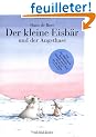 Der Kleine Eisbar Und Der Angsthase/Little Polar Bear and the Brave Little Hare