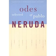Selected Odes of Pablo Neruda (Latin American Literature and Culture)
