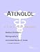 Atenolol - A Medical Dictionary, Bibliography, and Annotated Research Guide to Internet References