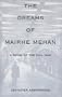 The Dreams of Mairhe Mehan