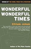 Wonderful, Wonderful Times (Masks)