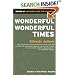 Wonderful Wonderful Times (Masks)