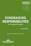 Fundraising Responsibilities of Nonprofit Boards, 2nd Edition (Governance Series, No. 4)