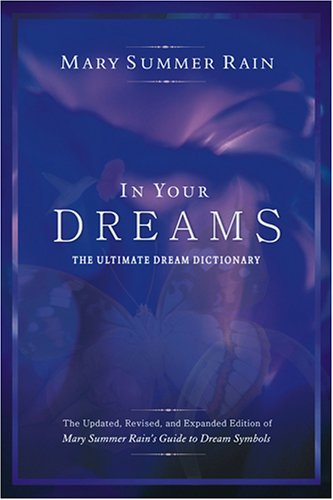 In Your Dreams: The Ultimate Dream Dictionary: The Ultimate Dream Dictionary under Reference in The Books Store