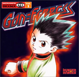 Cover image : HUNTER×HUNTER キャラクタードラマCD Vol.1 ゴン・フリークス
