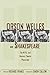 Search : Orson Welles on Shakespeare: The W.P.A. and Mercury Theatre Playscripts